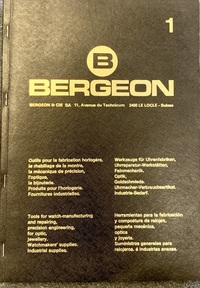 Bergeon Catalogue No.1 Tools for Watch manufacturing and Repairing