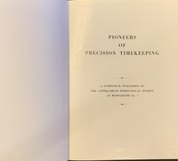 Pioneers of Precision Timekeeping