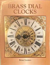 Brass Dial Clocks By Brian Loomes