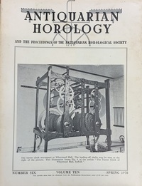 Antiquarian Horology Spring 1978 X No.6
